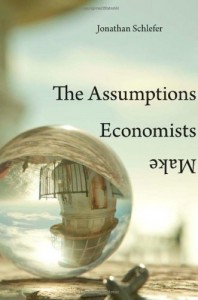 assumptions economists make