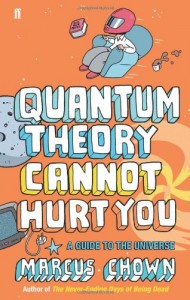 quantum theory cannot hurt you